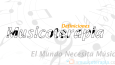 Definiciones de musicoterapia